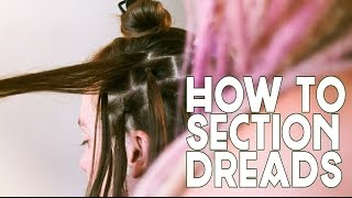 How To Section Dreadlocks [upl. by Muncey]