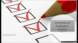 Examples of Evaluation Criteria [upl. by Kylen591]