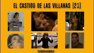 EL CASTIGO DE LAS VILLANAS 21 [upl. by Haikan]