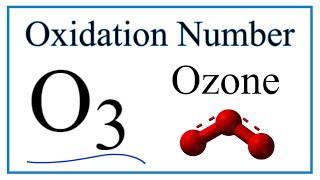 How to find the Oxidation Number for in O3 Ozone [upl. by Initof]