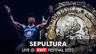 EXIT 2022  Sepultura Live  Main Stage FULL SHOW HQ version [upl. by Arrehs]