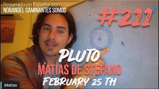 211 PLUTO  FEB 25 TH matíasdestefano5 [upl. by Lovering]