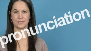 How to Pronounce PRONUNCIATION in American English [upl. by Alletniuq619]