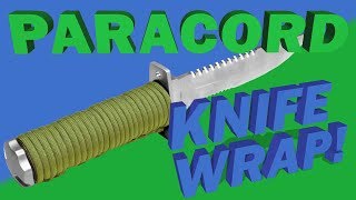 Easy Paracord Knife Handle Wrap [upl. by Nahtnamas]