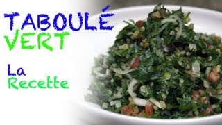 Recette  taboulé vert [upl. by Liddle]