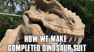 How We Make Completed Dinosaur Costume [upl. by Zoltai679]