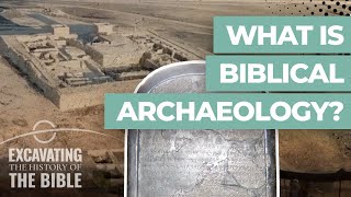 Introduction to Biblical Archaeology [upl. by Ecneralc]