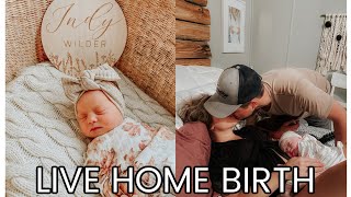 LIVE HOME BIRTH LABOR AND DELIVERY VLOG [upl. by Hanschen494]