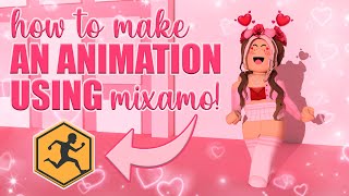 how to make a ROBLOX animation using MIXAMO  mxddsie ♡ [upl. by Ner]