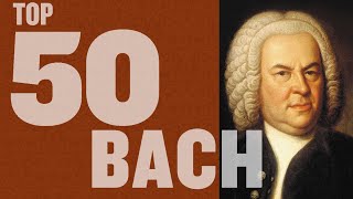 Top 50 Best of Bach [upl. by Sevart]