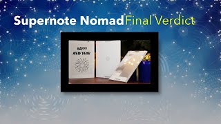 Supernote Nomad A6X2 Final Verdict [upl. by Leiuqese]