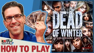 Dead Of Winter  How To Play [upl. by Earla]