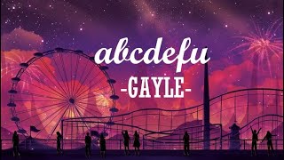 abcdefu  GAYLE 1 hour [upl. by Hsiri]