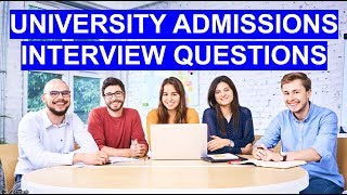 UNIVERSITY INTERVIEW Questions and Answers PASS Your Uni Admissions Interview [upl. by Esilehs]