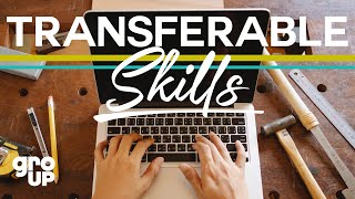 How to Identify Your Transferable Skills [upl. by Faustena]