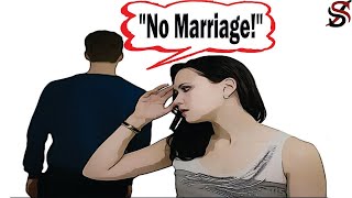 9 Reasons Why Many Men Dont Want To Marry Nowadays [upl. by Yuk932]