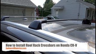 How to Install Roof Rack Crossbars on Honda CRV [upl. by Ydnes]