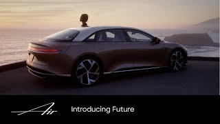 Introducing Future  Lucid Air  Lucid Motors [upl. by Nirhtak]