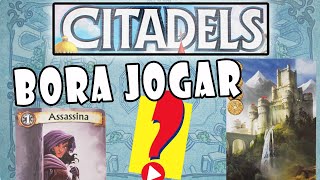 Citadels  Jogo Jogado [upl. by Loredana]