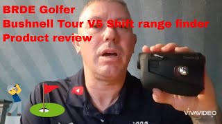 Bushnell Tour V5 SHIFT range finder  Product review [upl. by Rains]