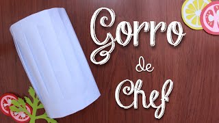 CÓMO HACER GORRO de CHEF en PAPEL [upl. by Eenad]