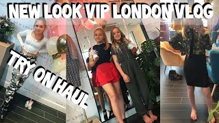 New Look VIP Appointment LONDON Vlog  TEEN try on haul [upl. by Yroger]