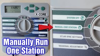 Hunter XCORE How To Manually Run One Station [upl. by Lecrad]