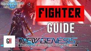 Fighter Guide PSO2 New Genesis [upl. by Eekorehc152]