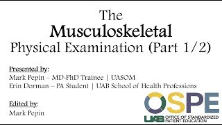 The Musculoskeletal Physical Examination Part 1  Upper Extremity [upl. by Rebecka]