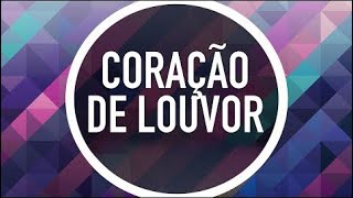 O CORAÇÃO DO LOUVOR  COLETÂNEA JOVEM  MENOS UM 2018 [upl. by Edlyn]