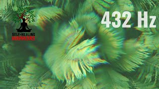 432 Hz  Positive Energy  Concentration  Focus  Inner Peace  Inner Warrior [upl. by Aimal]