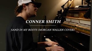 Conner Smith  Sand In My Boots Morgan Wallen Cover [upl. by Clemens461]