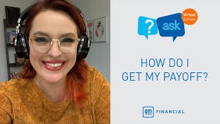 How do I get my payoff  Ask GM Financial [upl. by Gmur]