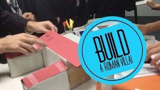 Classroom ideas  Building a Roman Villa [upl. by Ahtanamas]