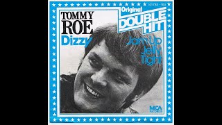 Tommy Roe  Dizzy 1969 Bubblegum Purrfection Version [upl. by Penney]