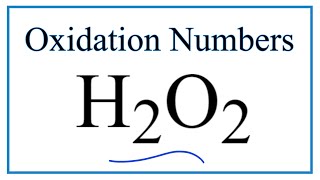 How to find the Oxidation Number for O in H2O2 Hydrogen peroxide [upl. by Knowland]