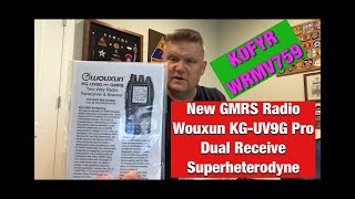 New GMRS Wouxun KGUV9G Pro and a GMRS system setup [upl. by Reddy]