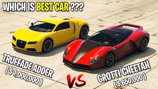 TRUFFADE ADDER VS GROTTI CHEETAH  WHICH IS BEST CAR  GTA 5 ONLINE [upl. by Wolenik834]