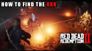 Red Dead Redemption 2  How To Find the KKK [upl. by Lledor91]