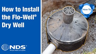 How to Install NDS FloWell Dry Well Drainage System  NDS Yard Drainage Systems [upl. by Reece]