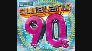 Clubland 90s  CD1 [upl. by Huei]