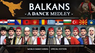 A Balkan Dance Medley • World Dance Series  Special  Vasilis [upl. by Eidac]