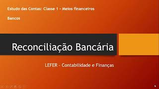 Reconciliação Bancária [upl. by Uel297]