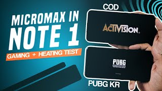 Micromax IN Note 1 Gaming Test  Heating Check  PUBG Kr Mobile amp COD [upl. by Ferdinand]