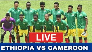 🔴 LIVE Ethiopia vs Cameroon 2022 [upl. by Erb]