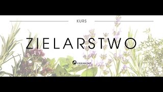 Zielarstwo cz1 Cohabitat Kurs [upl. by Newbold203]