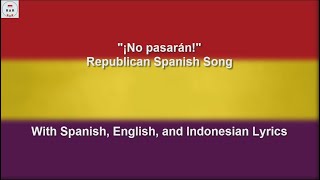 No Pasarán  Spanish Civil War Republican Song  With Lyrics [upl. by Adon]