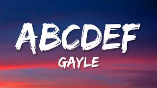 ABCDEFU Lyrics  Gayle [upl. by Gilbye]