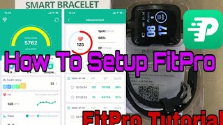 How to Setup Fitpro App  Fitpro Tutorial How To Connect Fitpro Smart Watch to phone [upl. by Ahsii]