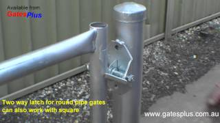 Gate Latch 2 way for round pipe and square [upl. by Adiana]